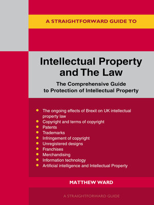 cover image of A Straightforward Guide to Intellectual Property and the Law